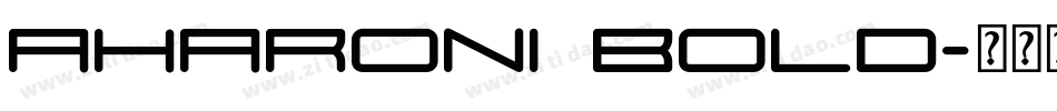 Aharoni Bold字体转换